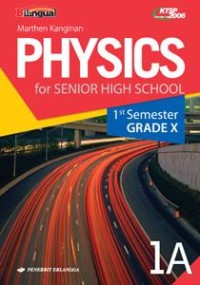 Physics for Senior High School Semester 1 1A