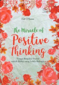 The Miracle of Posotive Thinking