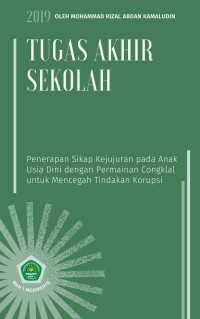 Penerapan Sikap Kejujuran pada Anak Usia Dini dengan Permainan Congklak untuk Mencegah Tindakan Korupsi