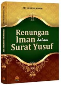 Renungan Iman dalam Surat Yusuf