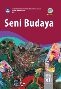 Seni Budaya SMA/MA/MAK Kelas XII Semester 1