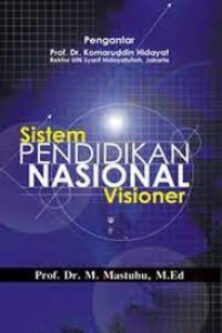 Sistem Pendidikan Nasional Visionaer