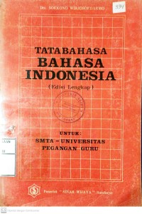 Tata Bahasa Indonesia : untuk SMAT - Universitas