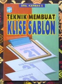 Teknik Membuat Klise Sablon