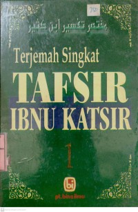 Terjemah Singkat Tafsir Ibnu Katsir Jilid 1