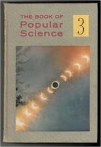 The Book Of Popular Science Volume 3