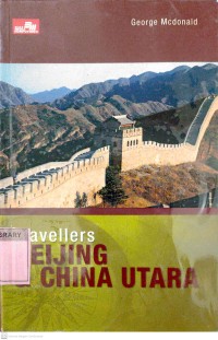 Travellers Beijing & China Utara