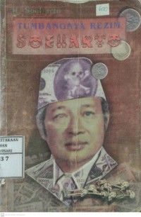 Tumbangnya Rezim Soeharto