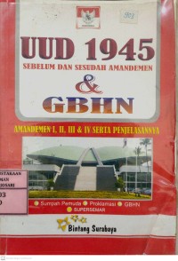 UUD 1945 Sebelum dan Sesudah Amandemen & GBHN