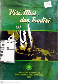 Visi, Misi, Dan Tradisi