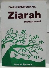 Ziarah : sebuah novel