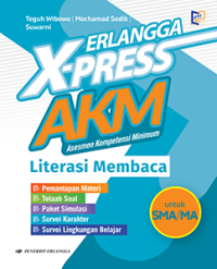 Erlangga X-Press AKM SMA/MA Literasi Membaca