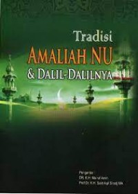 Tradisi Amallah NU dan Dalil-Dalilnya