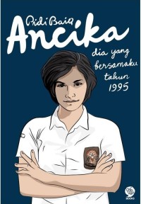 Ancika: dia yang bersamaku tahun 1995