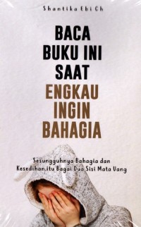 Baca Buku ini Saat Engkau Bahagia