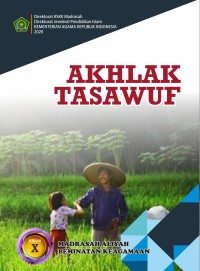 Akhlak Tasawuf Kelas X MA Peminatan Keagamaan