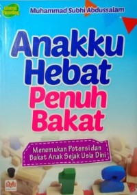 Anakku Hebat Penuh Bakat