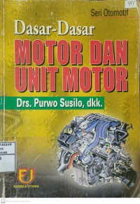 Dasar-Dasar Motor Dan Unit Motor