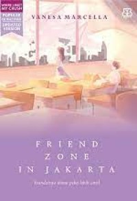 Friend Zone in Jakarta