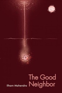 The Good Neighbor