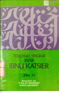 Terjemah Singkat Tafsir Ibnu Katsier Jilid 4