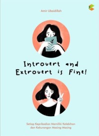 Introvert and Extrovert is Fine!