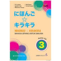 Nihongo Kirakira 3 Bahasa Jepang untuk SMA/MA Kelas XII