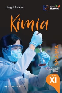 Kimia 3 Kelompok Peminatan Matematika dan Ilmu-Ilmu Alam untuk SMA/MA Kelas XII Kurikulum 2013 Revisi