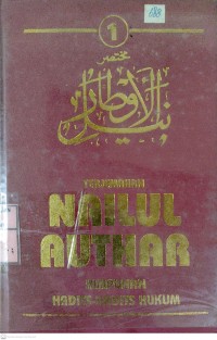 Terjemahan Nailul Authar Jilid 1 : Himpunan Hadits-Hadits Hukum