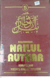 Terjemahan Nailul Authar Jilid 5 : Himpunan Hadits-Hadits Hukum