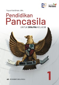 Pendidikan Pancasila untuk SMA/MA Kelas X