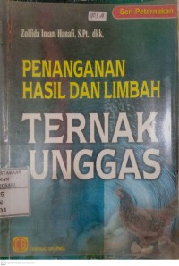 Penanganan Hasil Dan Limbah Ternak Unggas