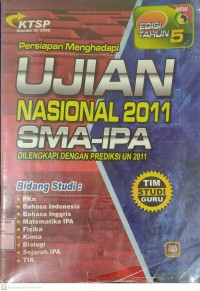 Persiapan Menghadapi Ujian Nasional 2011 SMA-IPA