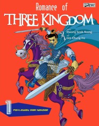 Romance of Three Kingdom Vol. 1 : Pahlawan dari Nansae