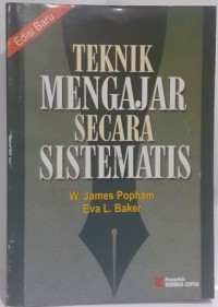 Teknik Mengajar Secara Sistematis